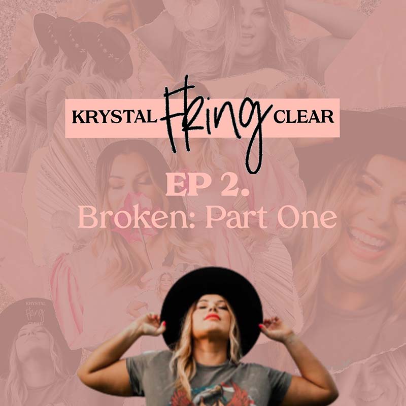 EP 2: Broken – Part One